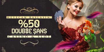 Casinovale 50% Double Şans Bonusu casinovale-double-sans-casino-slot-bonusu